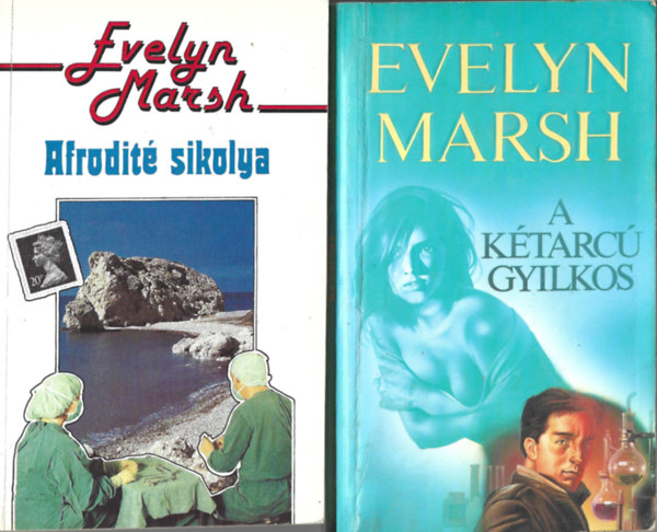 Evelyn Marsh - 2 db knyv, Afridit sikolya, A ktarc gyilkos