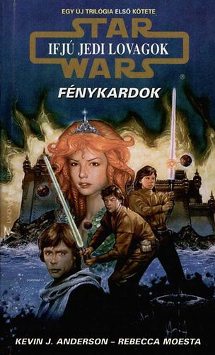J.Anderson-Moesta - Star Wars: Ifj� Jedi lovagok-F�nykardok