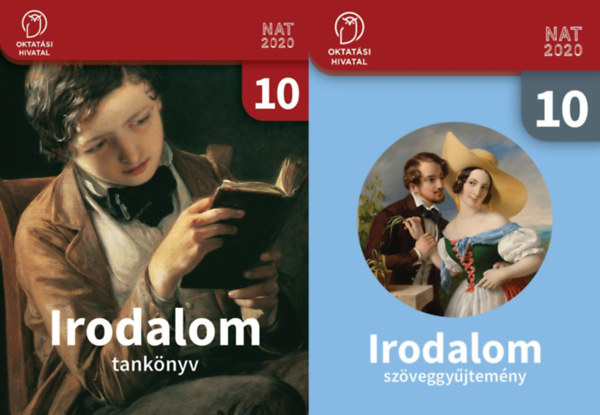 Sndor Csilla  (szerk.) - Irodalom 10. NAT 2020 tanknyv  (OH-MIR10TA) + Irodalom 10. NAT 2020 szveggyjtemny NAT 2020 (OH-MIR10SZ)