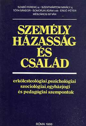 Mszros Istvn - Szemly, hzassg s csald (kivonat)