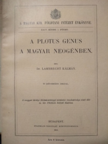Dr. Lambrecht Klmn - A plotus genus a magyar neognben