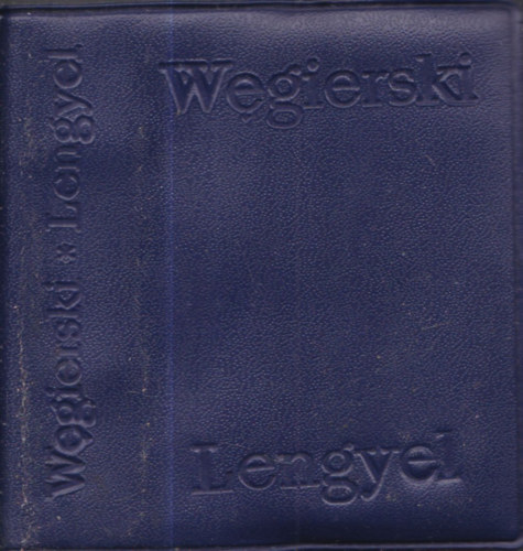 Eugeniusz Mroczko - Magyar-lengyel �s lengyel-magyar minimum-sz�t�r (t�rpek�nyv)