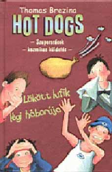 Thomas Brezina - Lökött lufik légi háborúja