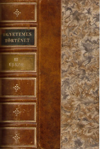 Hajnal Istv�n - Egyetemes t�rt�net III.: Az �jkor t�rt�nete