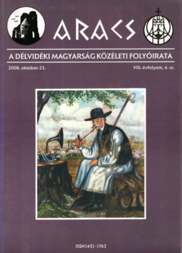 Vajda Gbor - Aracs - A Dlvidki Magyarsg Kzleti Folyirata 2008. oktber 23. VIII. vf. 4. szm