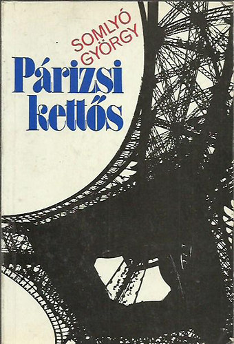 Somly Gyrgy - Prizsi ketts