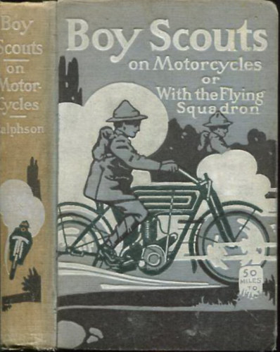 Boy Scouts on Motorcycles or With the Flying Squadron