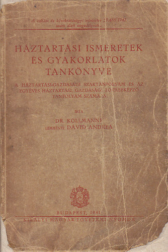 Dr. Kollmann Dvid Andrea - Hztartsi ismeretek s gyakorlatok tanknyve