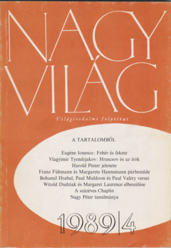 K�ry L�szl�  (szerk.) - Nagyvil�g 1989/4 (vil�girodalmi foly�irat)