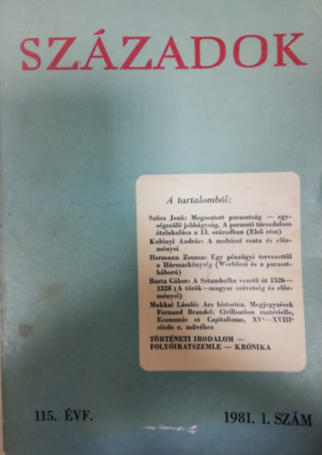 Sz�zadok 1981/1. (A Magyar T�rt�nelmi T�rsulat k�zl�nye)