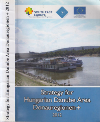 Dr. Veres Lajos  PhD - Strategy for Hungarian Danube Area (Donauregionen +)
