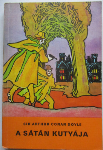 Sir Arthur Conan Doyle - A stn kutyja