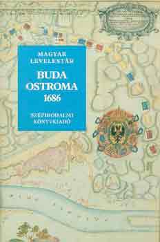 Pter Katalin - Buda ostroma 1686