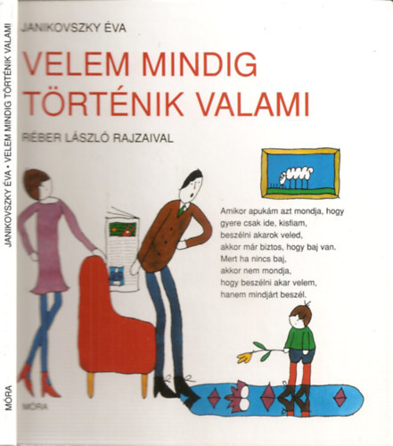 Janikovszky Éva - Velem mindig történik valami