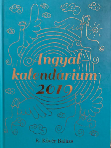 R. Kövér Balázs - Angyalkalendárium 2019