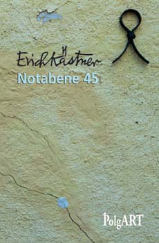 Erich Kstner - Notabene 45