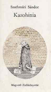 Szathmri Sndor - Kazohinia