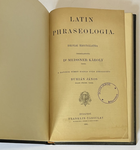 Dr. Meissner Kroly - Latin phraseologia iskolai hasznlatra