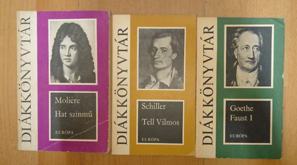 Goethe, Schiller Moliére - A klasszicizmus három szerzőjének színpadi művei: Hat színmű (Moliére), Tell Vilmos, Faust I.