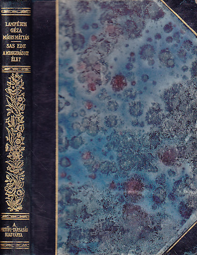 Lamp�rth G�za-Sas Ede - M�gis M�ty�s-A megujr�zott �let