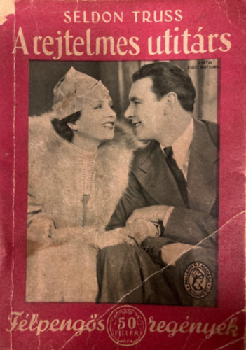 Seldon Truss - A rejtelmes utit�rs (F�lpeng�s reg�nyek)