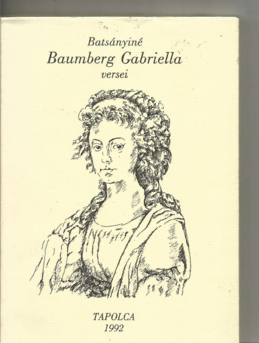 Batsnyin Baumberg Gabriella - Batsnyin Baumberg Gabriella versei