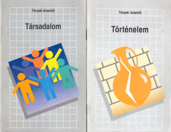 4 db Tények Izraelről: Történelem + Társadalom + Kultúra + Gazdaság