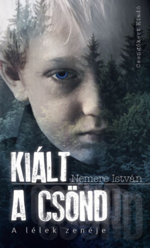 Nemere Istv�n - Ki�lt a cs�nd
