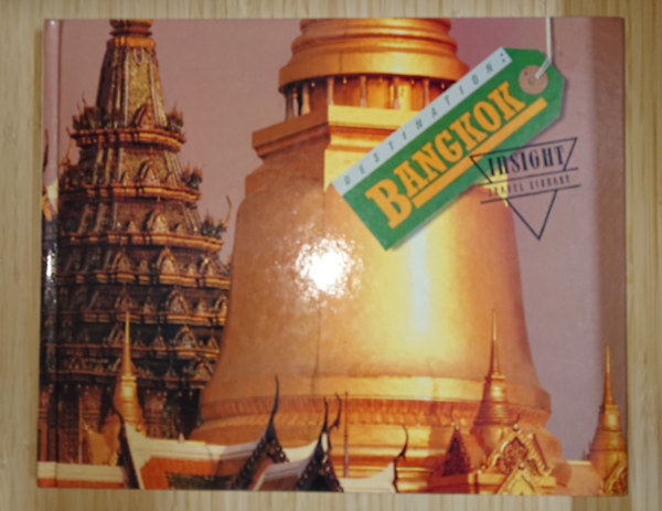 Destination: Bangkok - Insight Travel Library