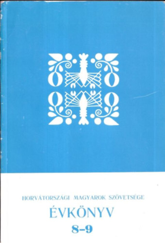 Troszt Sndor - vknyv 8-9 (Horvtorszgi Magyarok Szvetsge)