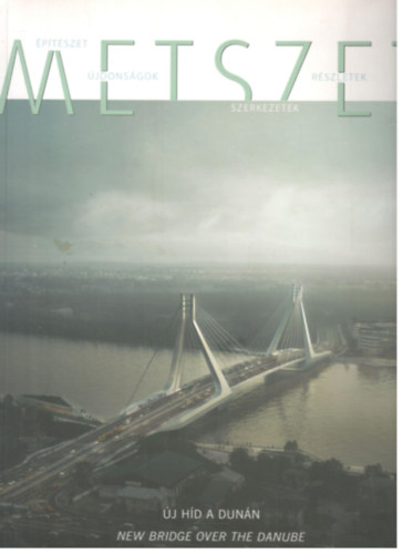 Metszet - j hd a Dunn / New Bridge over the Danube