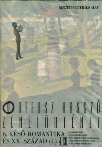 Kovcs Sndor - Orfeusz hangz zenetrtnet Ks-romantika s XX. szzad 6-7. (I-II.)