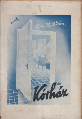 Horv�th Istv�n - K�rh�z