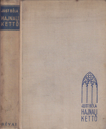 Just Béla - Hajnali kettő