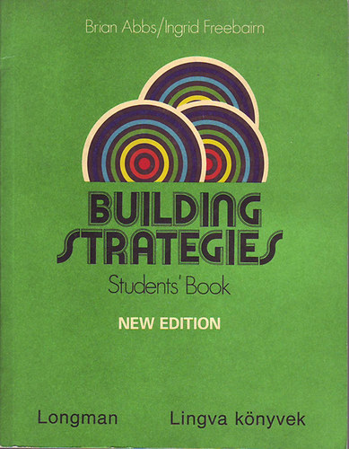 Abbs, Brian / Freebairn, Ingrid - Building Strategies - Strategies 2. Students' Book