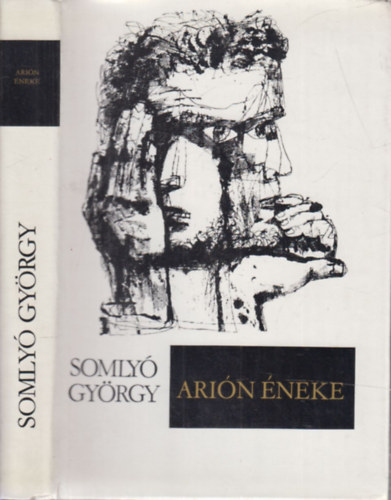 Somlyó György - Arión éneke (dedikált)