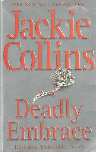 Jackie Collins - Deadly Embrace