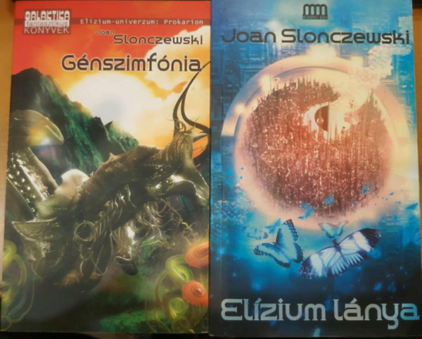 Joan Slonczewski - 2 db Joan Slonczewski: Elzium-univerzum: Gnszimfnia + Elzium lnya