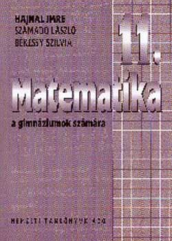 Hajnal Imre; Szmad Lszl - Matematika a gimnziumok 11. vfolyama szmra NT-16341