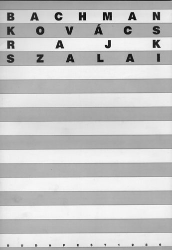 Feuer Gábor (szerk.) - Bachman Kovács Rajk Szalai - Épület / plasztika / tárgy kiállítás