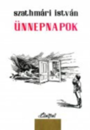 Szathmri Istvn - nnepnapok