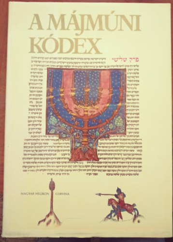 Magyar Helikon - A Májmúni kódex