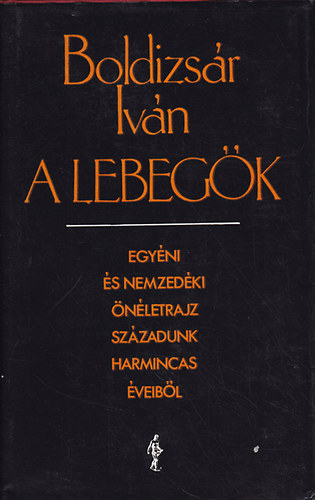 Boldizsár Iván - A lebegők