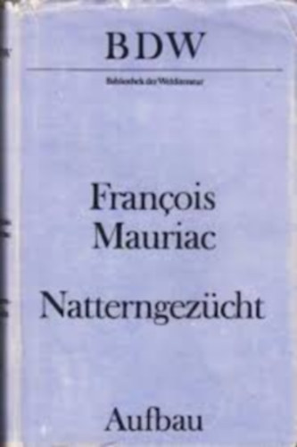 Francois Mauriac - Natterngezcht
