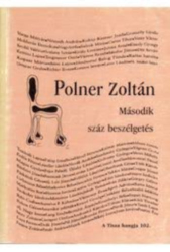 Polner Zoltán - Második száz beszélgetés