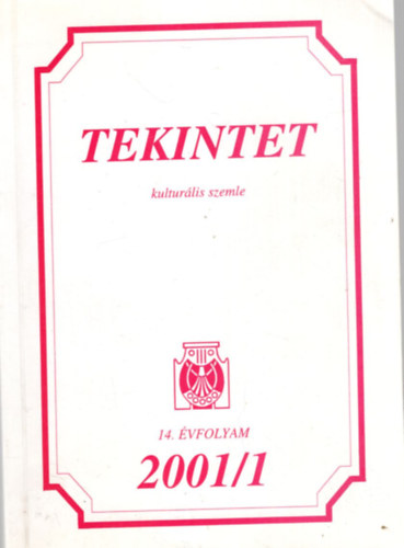Donth Lszl Kocsis Andrs Sndor - Tekintet kulturlis szemle 14. vf. 2001/1