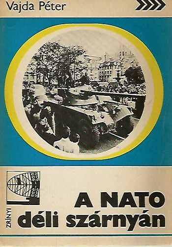 Vajda P�ter - A NATO d�li sz�rny�n