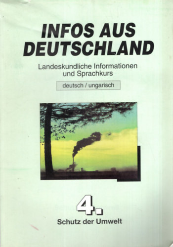 Infos aus Deutschland - Landeskundliche Informationen und Sprachkurs 4.