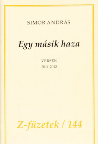 Simor Andrs - Egy msik haza