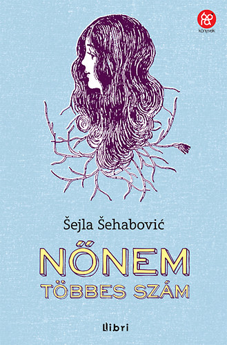 Selja Sehabovic - Nőnem, többes szám